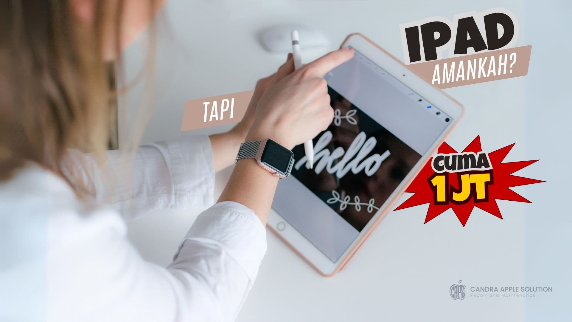 iPad Harga Sejuta, Murah Tapi Amankah?