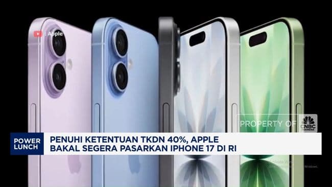 Penuhi TKDN 40%, Apple Segera Pasarkan iPhone 17 di RI